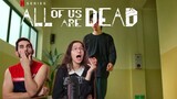 HE'S ALIVE???? | ALL OF US ARE DEAD EP 5 REACTION