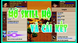 Ngọc Rồng Online - Mở SKill Đệ Hộ Và Cái Kết