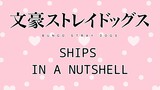 Bungo stray dogs ships in a nutshell