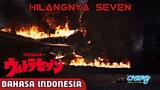[Dubbing Bahasa Indonesia] Hilangnya Seven - Ultraseven IF Story Fandub Bahasa Indonesia