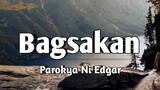 BAGSAKAN - Parokya Ni Edgar (KARAOKE VERSION)