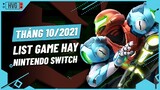 Top Game Hay Trên Nintendo Switch Sẽ Phát Hành Tháng 10/2021