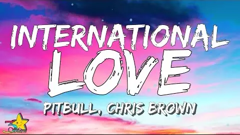 Pitbull feat. Chris Brown - International Love (Lyrics) You put it down like New York City | 3starz