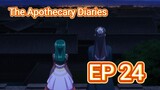The Apothecary Diaries Episode 24 | English Subtitle