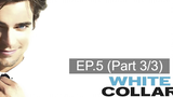 😈 ดูซีรี่ส์ White Collar season 1 บรรยายไทย EP5_3
