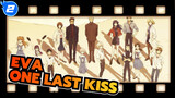EVA|Bye，All Evangelion:|| One Last Kiss_2