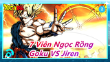 [7 Viên Ngọc Rồng] Goku VS Jiren /Nên xem/ Anime của fan chất lượng cao_2