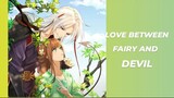 Ep - 04 | Love Between Fairy and Devil [SUB INDO]