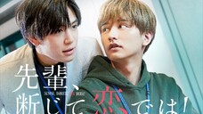 Senpai Danjite Koidewa Episode 2 (2022) English Sub [BL] 🇯🇵🏳️‍🌈