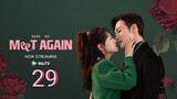 🇨🇳 Here We Meet Again (2023) | Episode 29 | Eng Sub| (三分野  第29集)