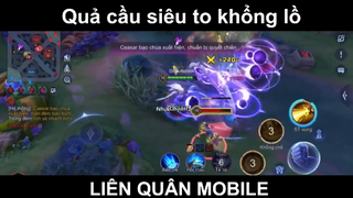 Quả cầu siêu to khổng lồ game Liên Quân