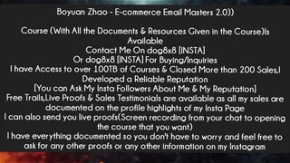 Boyuan Zhao - E-commerce Email Masters 2.0 Course Download