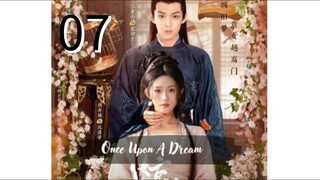 0nce Upon @Dream = Ep 07/24  2025