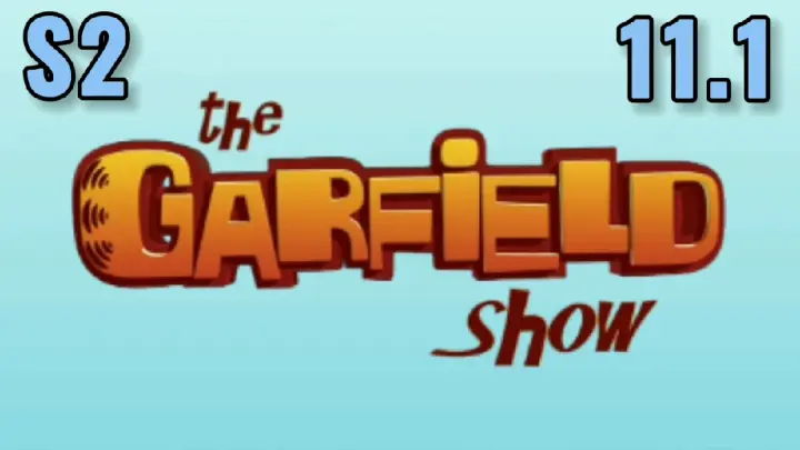 The Garfield Show S2 TAGALOG HD 11.1 "With Four You Get Pizza"
