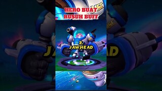 HERO RUSUH BUFF