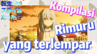 Kompilasi | Rimuru yang terlempar