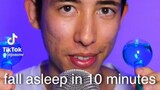 Fall asleep in 10 minutes