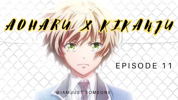 Aoharu X Kikanju Episode 11