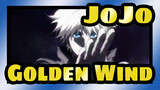 JoJo's Bizarre Adventure| Golden Wind to the Gods