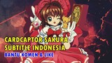 Cardcaptor Sakura Eps 3 Sub Indonesia (Crash)
