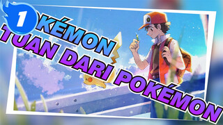 Pokémon | [Ash] Tujuannya Adalah Untuk Menjadi Tuan Dari Pokémon_1