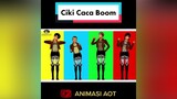 Chicky Cha Cha Boom Boom animasiaot AttackOnTitan fyp viral trending animasi animation RamadanKembaliKuat
