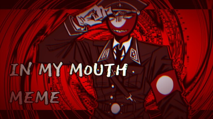 稿/IN MY MOUTH MEME/CH