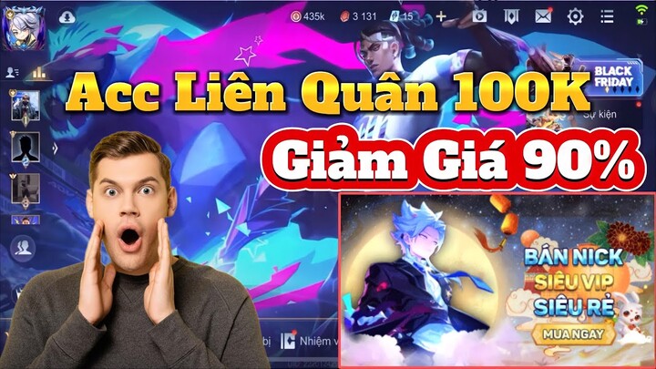 Review Shop Acc Liên Quân Mobile Cực Uy Tín Đang Giảm Giá 90% Siêu Rẻ | Uy Tín - Chất Lượng