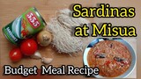 SARDINAS at MISUA | Budget Meal Recipe | Murang Ulam Recipe