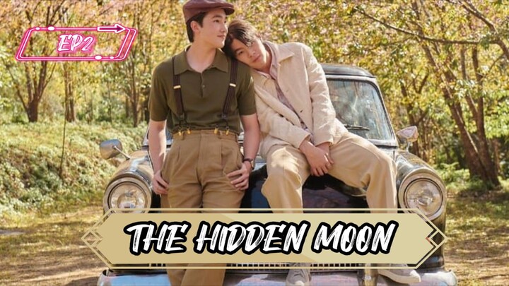 [EP2] The Hidden Moon