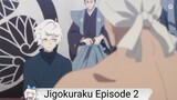 Jigokuraku Episode 2 sub indo