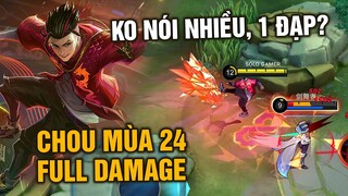 CHOU MÙA 24: NHỚ CHOU FULL DAME QUÁ, TỐP MỠ VÀO GAME ĐẠP LIỀN 20 MẠNG?? | MLBB