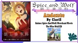 ClariS - Andante | Anime: Spice And Wolf: Merchant Meets The Wise Wolf ED Full (Lyrics)