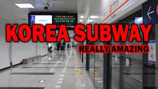 SUBWAY in KOREA really amazing