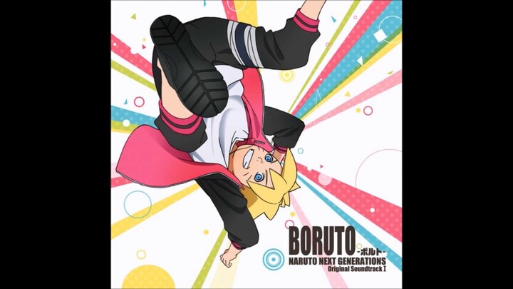 Boruto: Naruto Next Generations OST I #28 Incandescence (Hakunetsu)