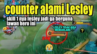 Jadi gampang Lawan Lesley di LATE GAME kalau udah Tahu ini Hero ternyata COunternya #mobilelegends