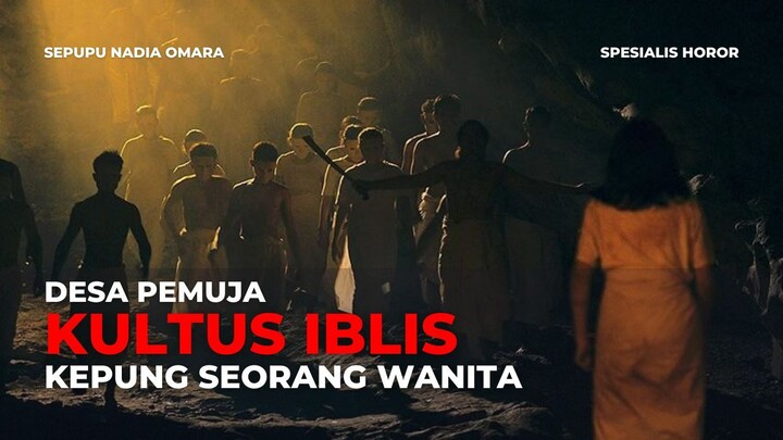 FILM KULTUS IBLIS | SEORANG DIRI MELAWAN PENDUDUK PEMUJA IBLIS