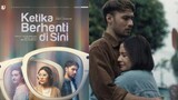 Ketika Berhenti Di Sini | Romance | English Subtitle | Indonesian Movie