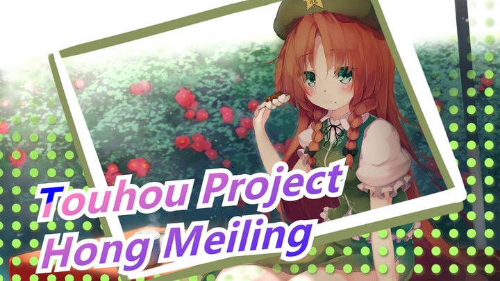 [Touhou Project MMD] Anh hùng làm thuê Hong Meiling (Nhiệt liệt đề cử~)