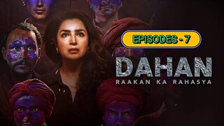 Dahan: Raakan Ka Rahasya 2022 (Season 1) Hindi {Hotstar Series} WeB-DL Episode - 7