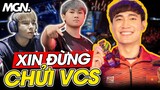 Đừng Chửi VCS! | MGN Esports
