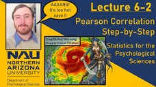 Lecture 6-2 - Pearson Correlation Step-by-Step rev 10 11 2020