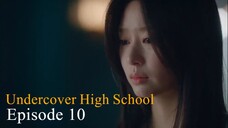 Agen Rahasia di Bangku SMA - Episode 10 subtitle indonesia