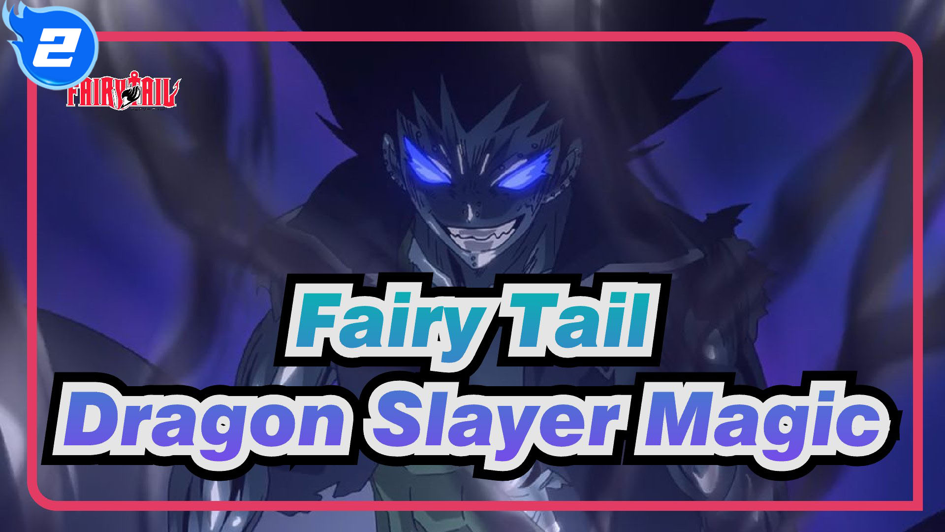 Fairy tail dragon slayer magic