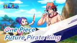 [One Piece/Epic/Synced-Beat]It's a Video of Future Pirate King! Why Afraid of Watching in vain?