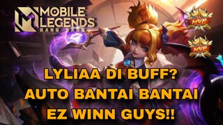 GAMEPLAY LYLIA SETELAH DI BUFF, AUTO WIN GUYS | GAMEPLAY MOBILE LEGENDS