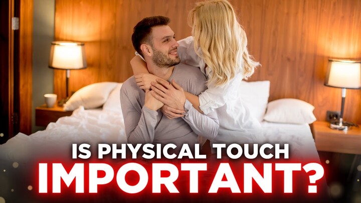 The POWER Of Touch In Dating: Connect INSTANTLY With These Tips