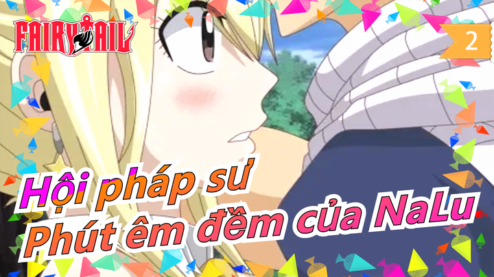 Hội pháp sư|[NaLu] Phút êm đềm của NaLu!Là Fan của Nalu, nhấp vào và đừng bỏ lỡ nó!_2