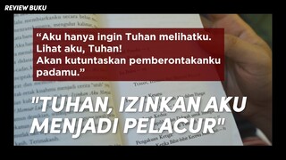 Review Buku #16 | Tuhan, Izinkan Aku Menjadi Pelacur - Muhidin M. Dahlan