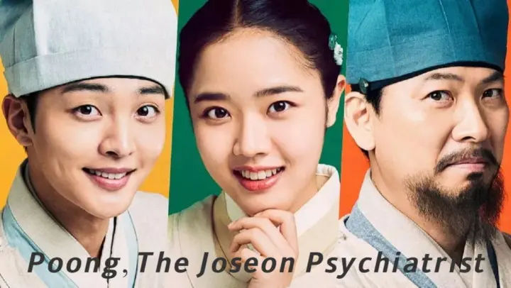 زیرنویس سریال Poong, the Joseon Psychiatrist 2022  - بلو سابتايتل